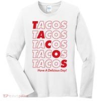 Tacos Tacos Tacos Have A Nice Day Women's Long Sleeve Shirt thumb 0