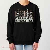 These Are Difficult Times For Music Lover Cool Gift Women's Sweatshirt thumb 0