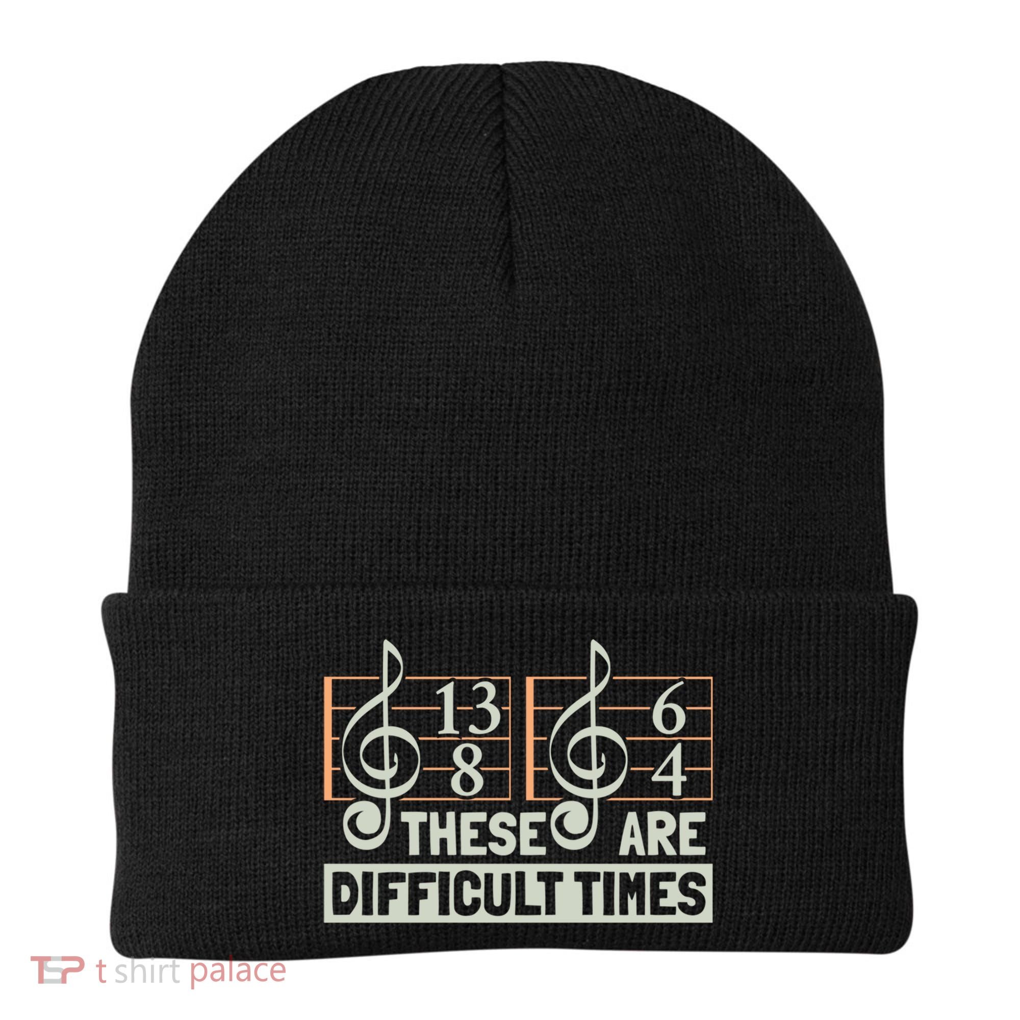 These Are Difficult Times For Music Lover Cool Gift Beanie