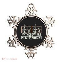 These Are Difficult Times For Music Lover Cool Gift Ornament thumb 0