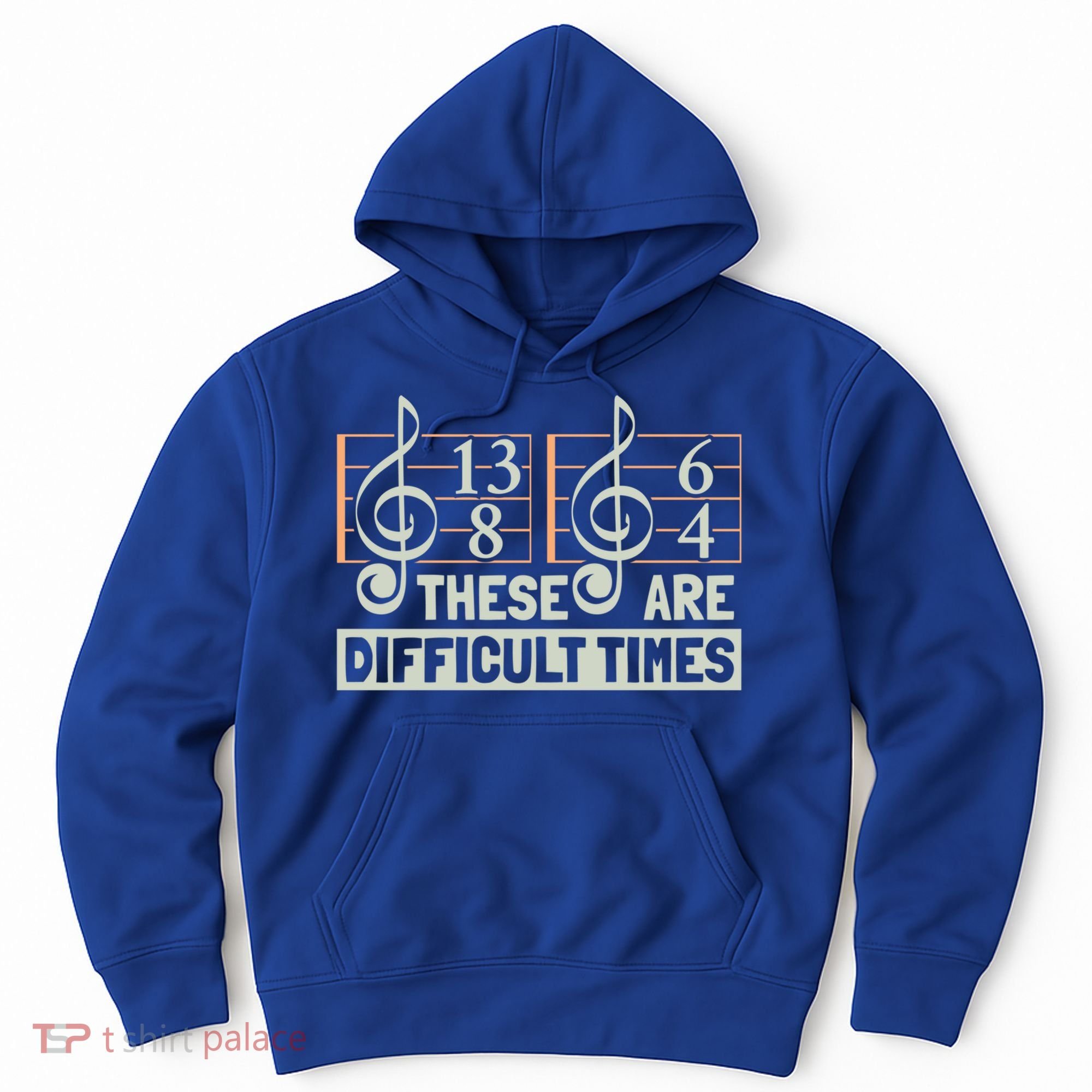 These Are Difficult Times For Music Lover Cool Gift Hoodie
