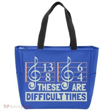 These Are Difficult Times For Music Lover Cool Gift Tote Bag
