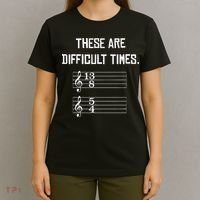 These Are Difficult Times Funny Music T-Shirt thumb 4