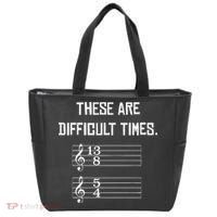 These Are Difficult Times Funny Music Tote Bag thumb 0