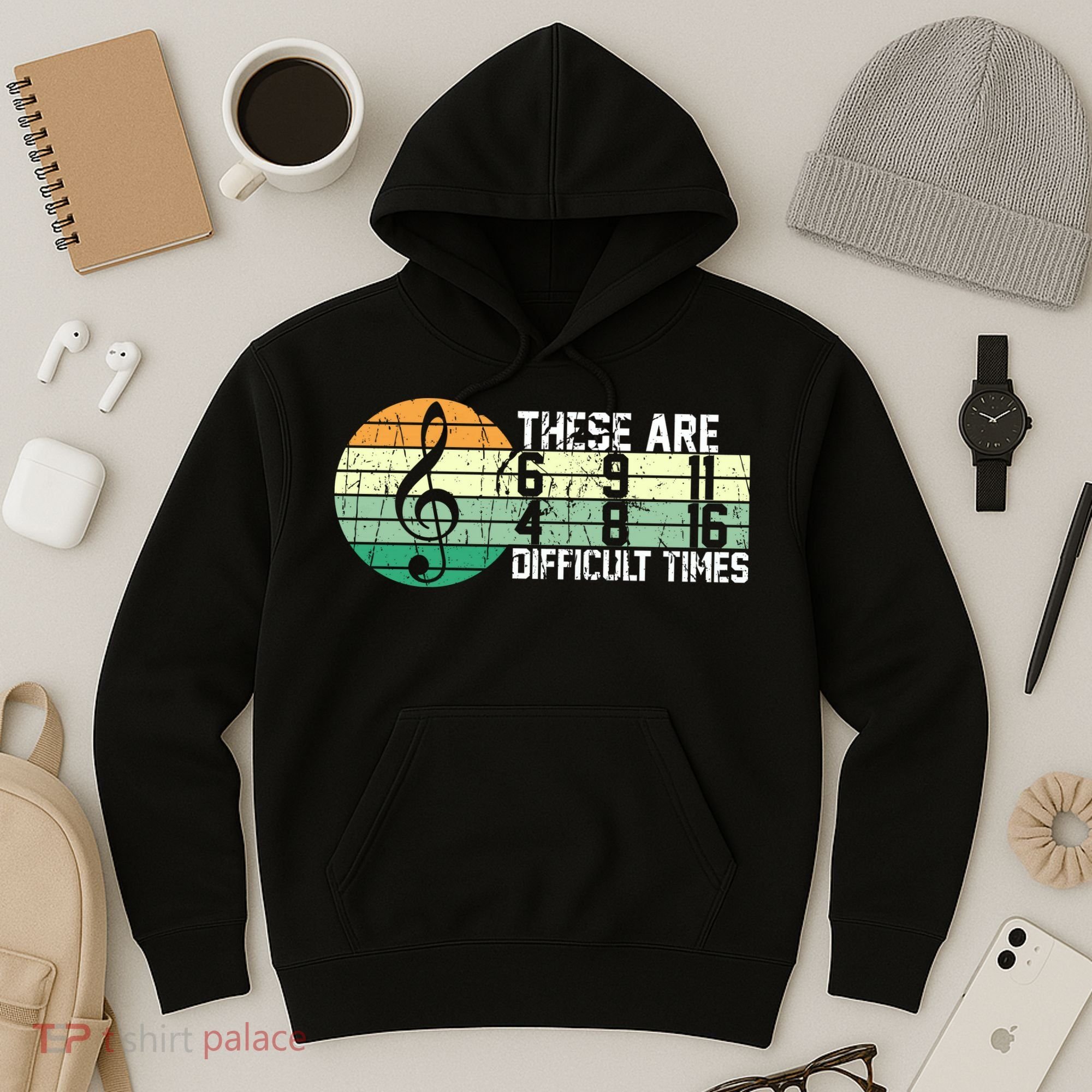 These Are Difficult Times Music Sheet Funny Band Gift Orchestra Musical Gift Hoodie