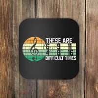 These Are Difficult Times Music Sheet Funny Band Gift Orchestra Musical Gift Coaster thumb 0