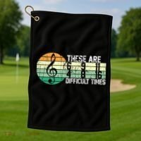 These Are Difficult Times Music Sheet Funny Band Gift Orchestra Musical Gift Golf Towel thumb 1