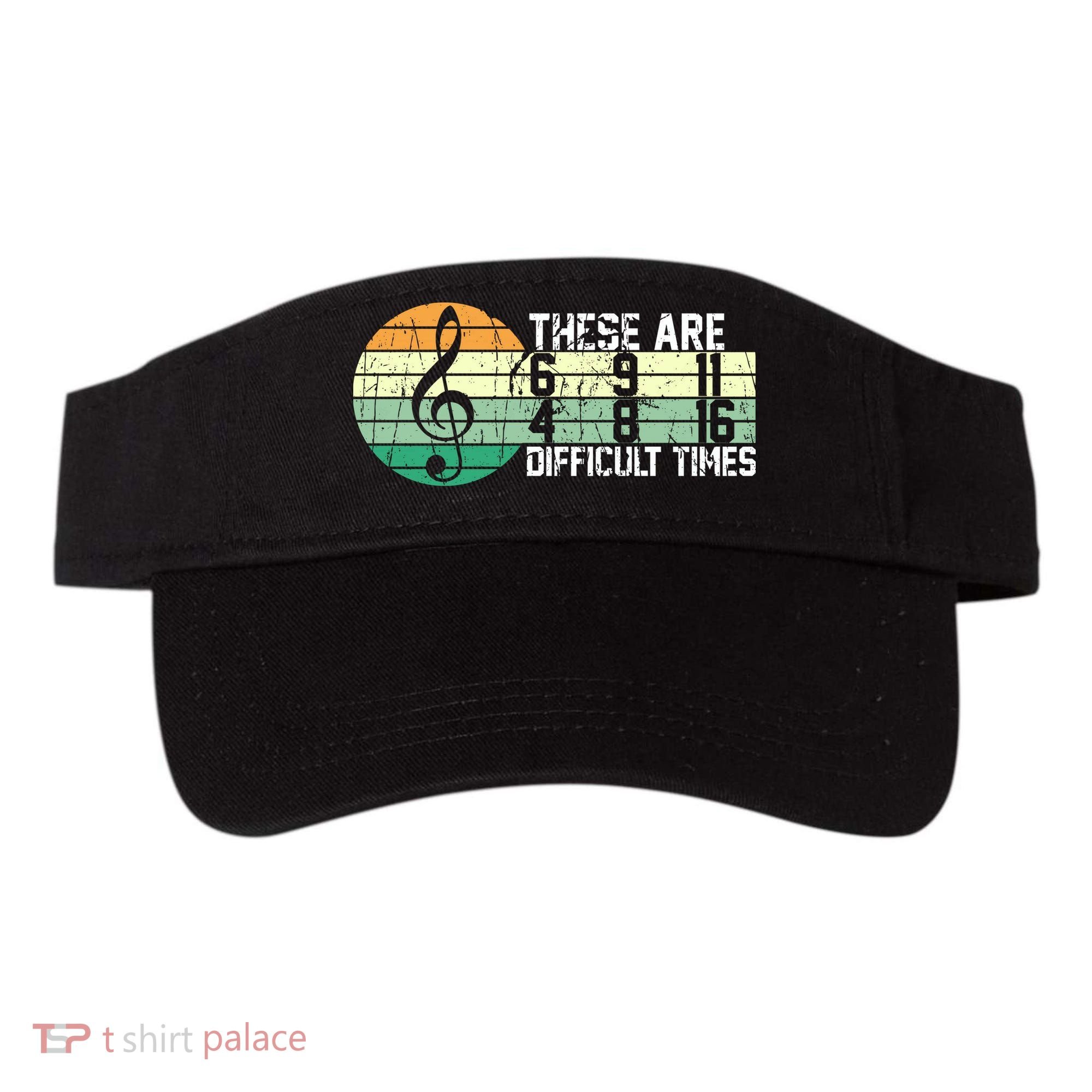 These Are Difficult Times Music Sheet Funny Band Gift Orchestra Musical Gift Visor
