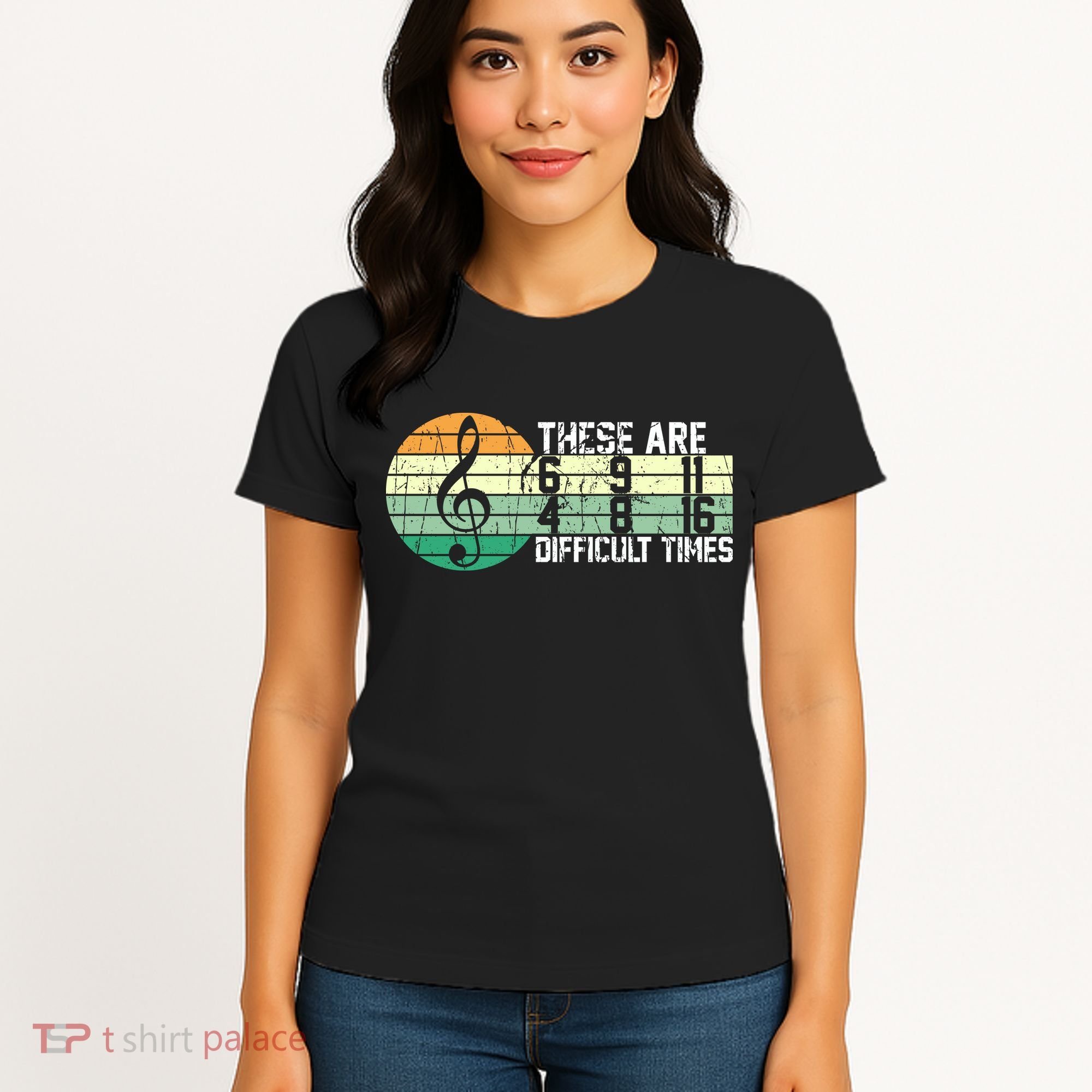 These Are Difficult Times Music Sheet Funny Band Gift Orchestra Musical Gift Women's T-Shirt