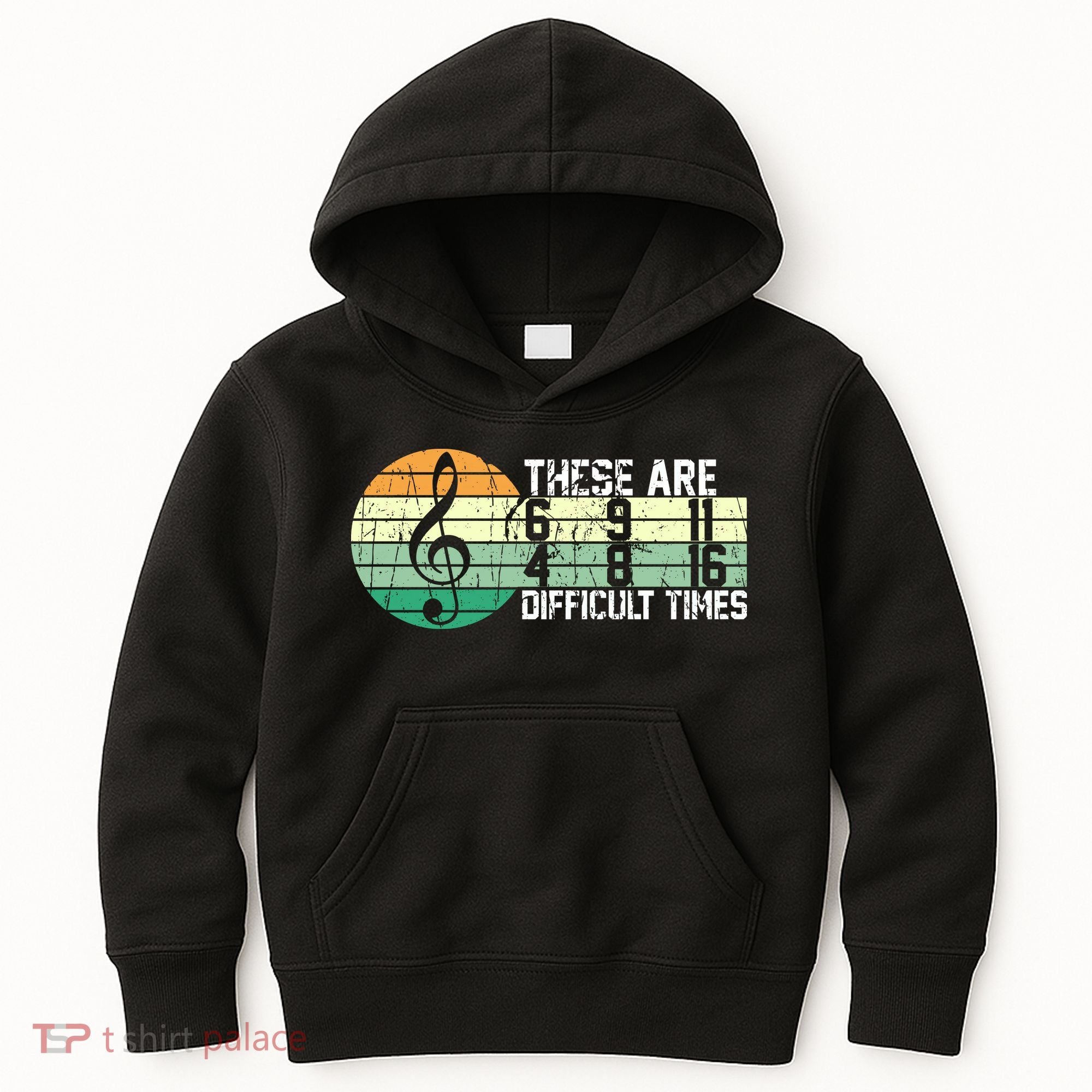 These Are Difficult Times Music Sheet Funny Band Gift Orchestra Musical Gift Kids Hoodie