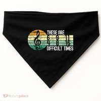 These Are Difficult Times Music Sheet Funny Band Gift Orchestra Musical Gift USA-Made Doggie Bandana thumb 0