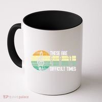 These Are Difficult Times Music Sheet Funny Band Gift Orchestra Musical Gift Coffee Mug thumb 0