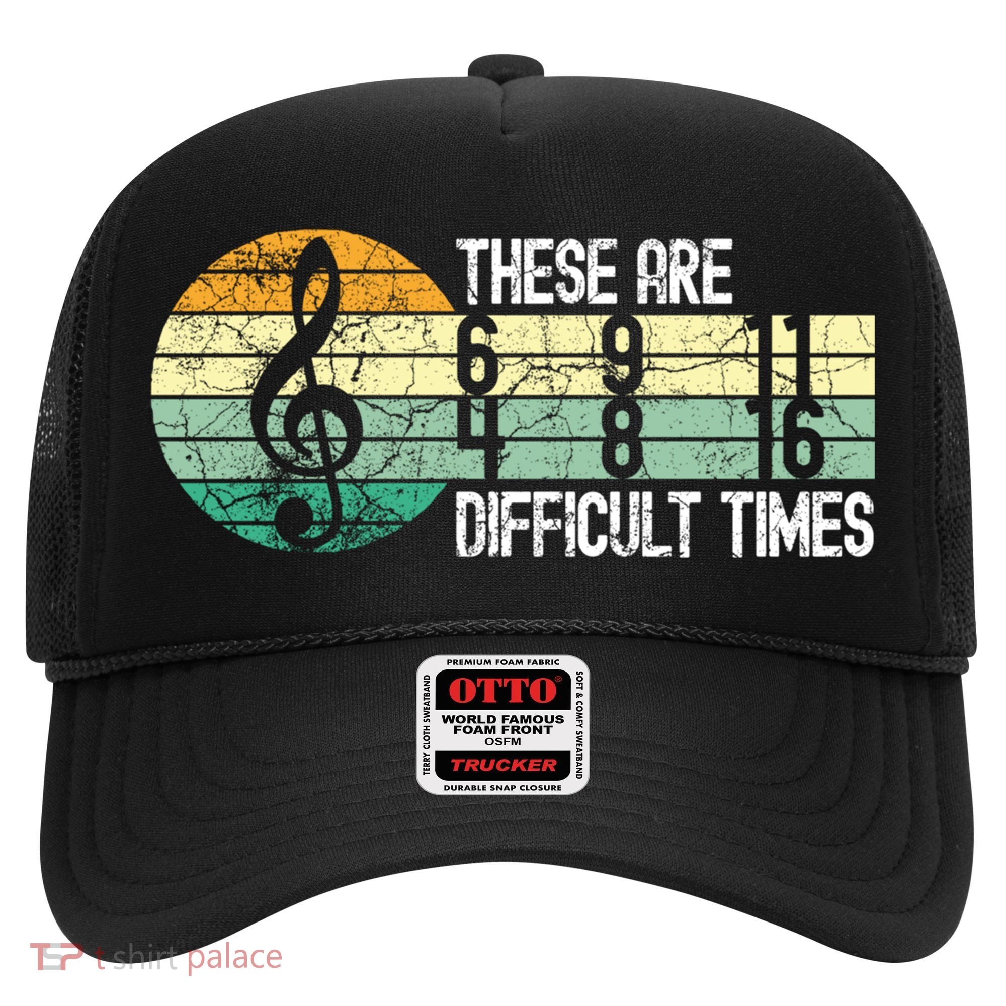 These Are Difficult Times Music Sheet Funny Band Gift Orchestra Musical Gift Hat