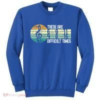 These Are Difficult Times Music Sheet Funny Band Gift Orchestra Musical Gift Sweatshirt thumb 0