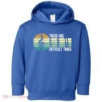 These Are Difficult Times Music Sheet Funny Band Gift Orchestra Musical Gift Toddler Hoodie thumb 0
