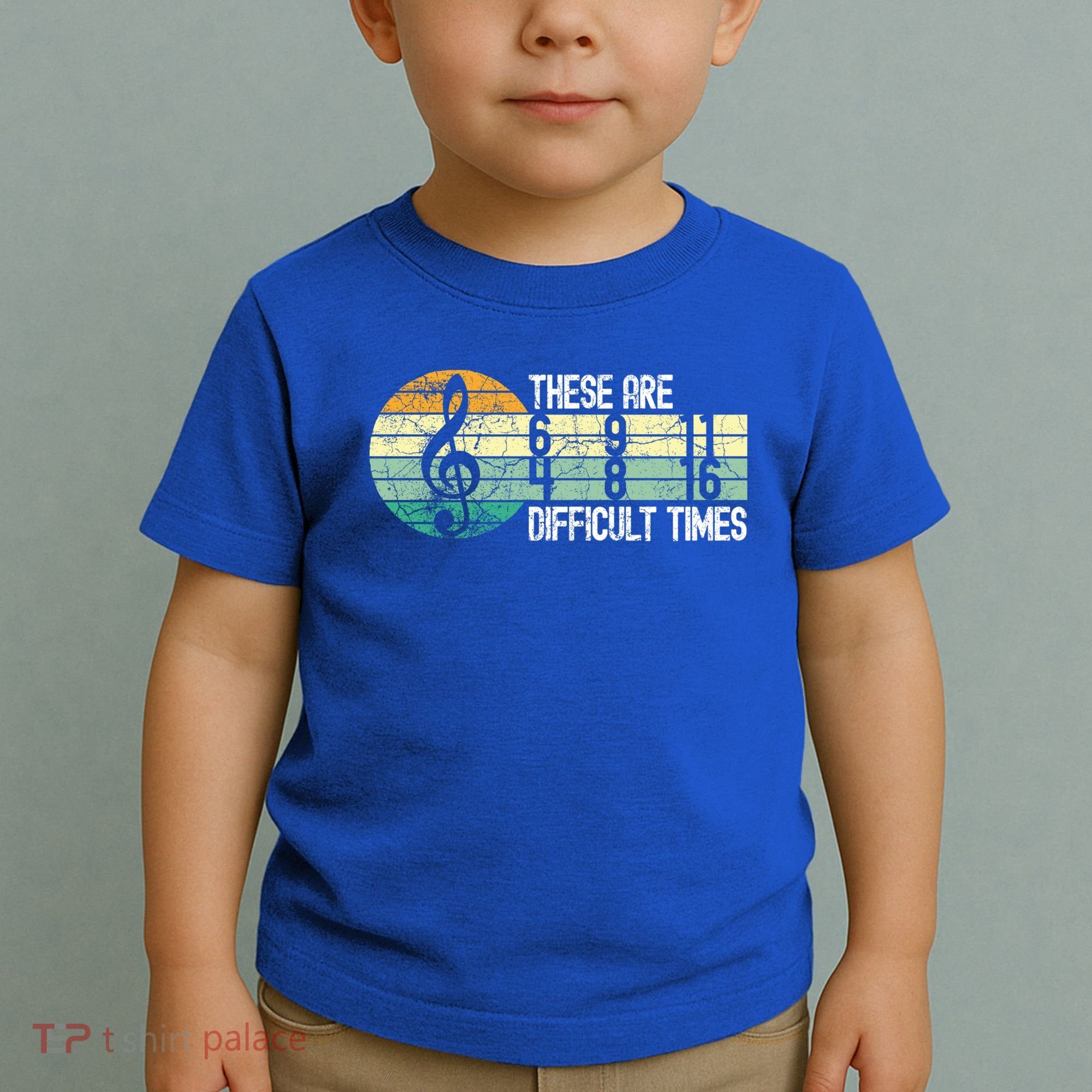 These Are Difficult Times Music Sheet Funny Band Gift Orchestra Musical Gift Toddler T-Shirt