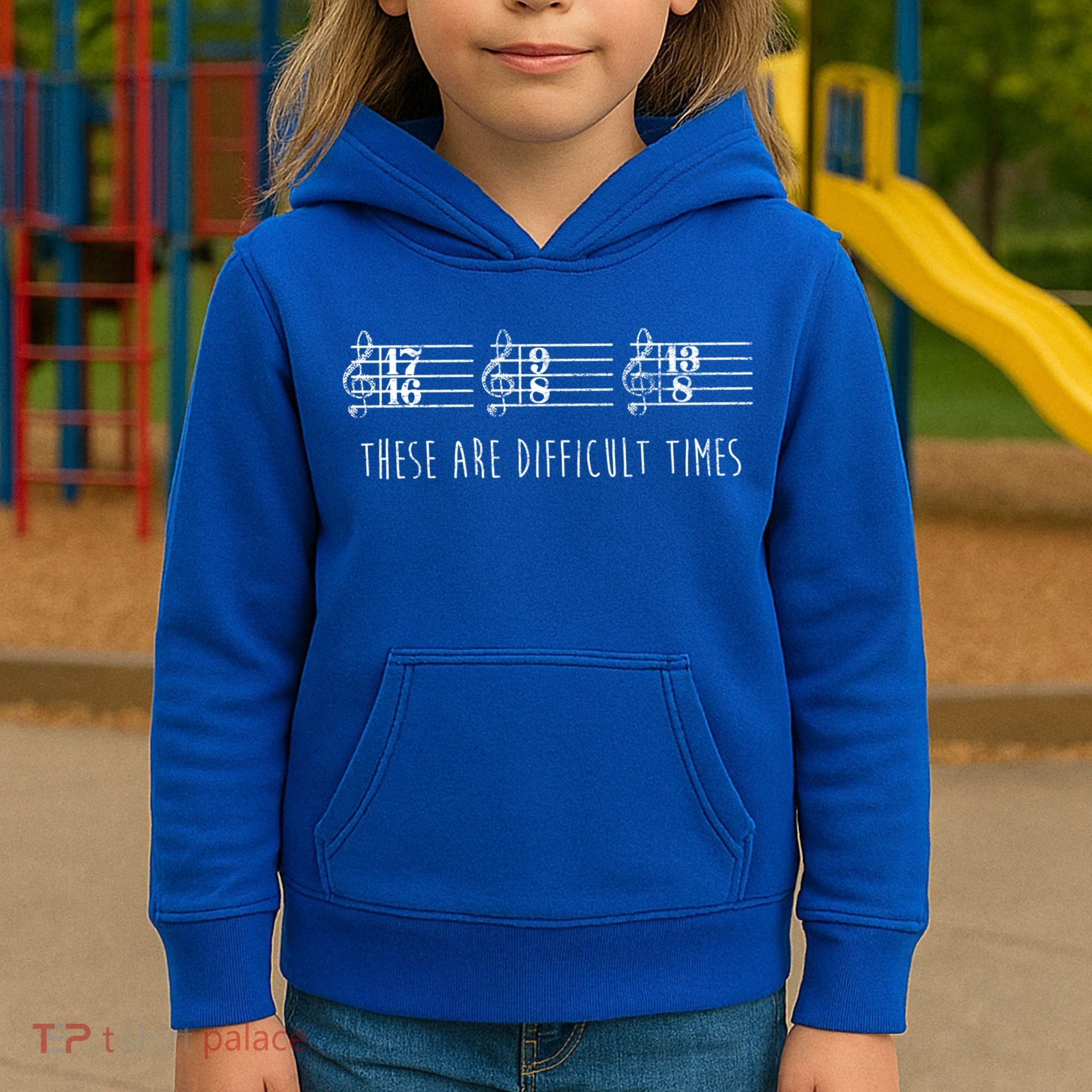 These Are Difficult Times Funny Musicians Parody Cool Gift Kids Hoodie