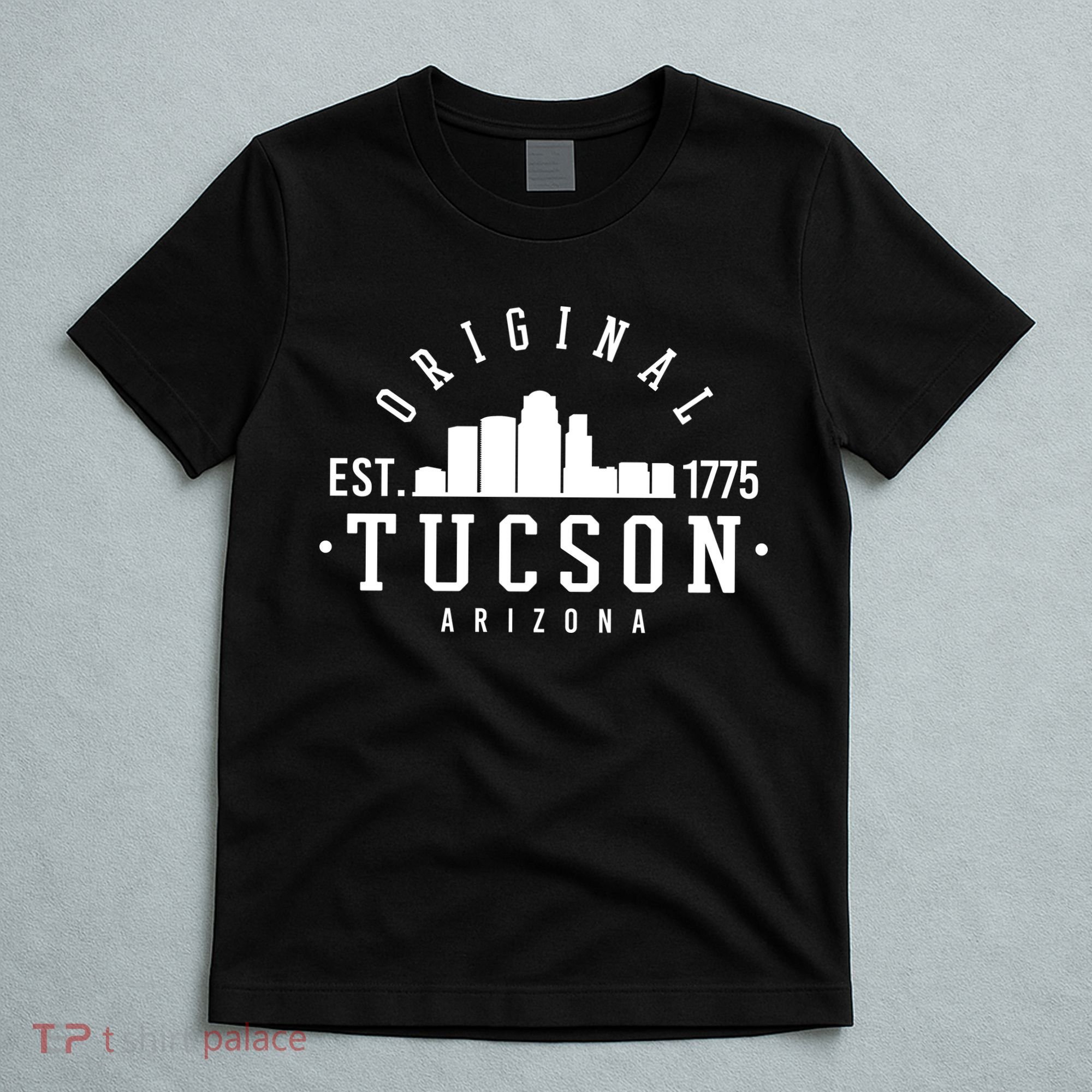 Tucson Arizona Est 1775 Skyline T-Shirt