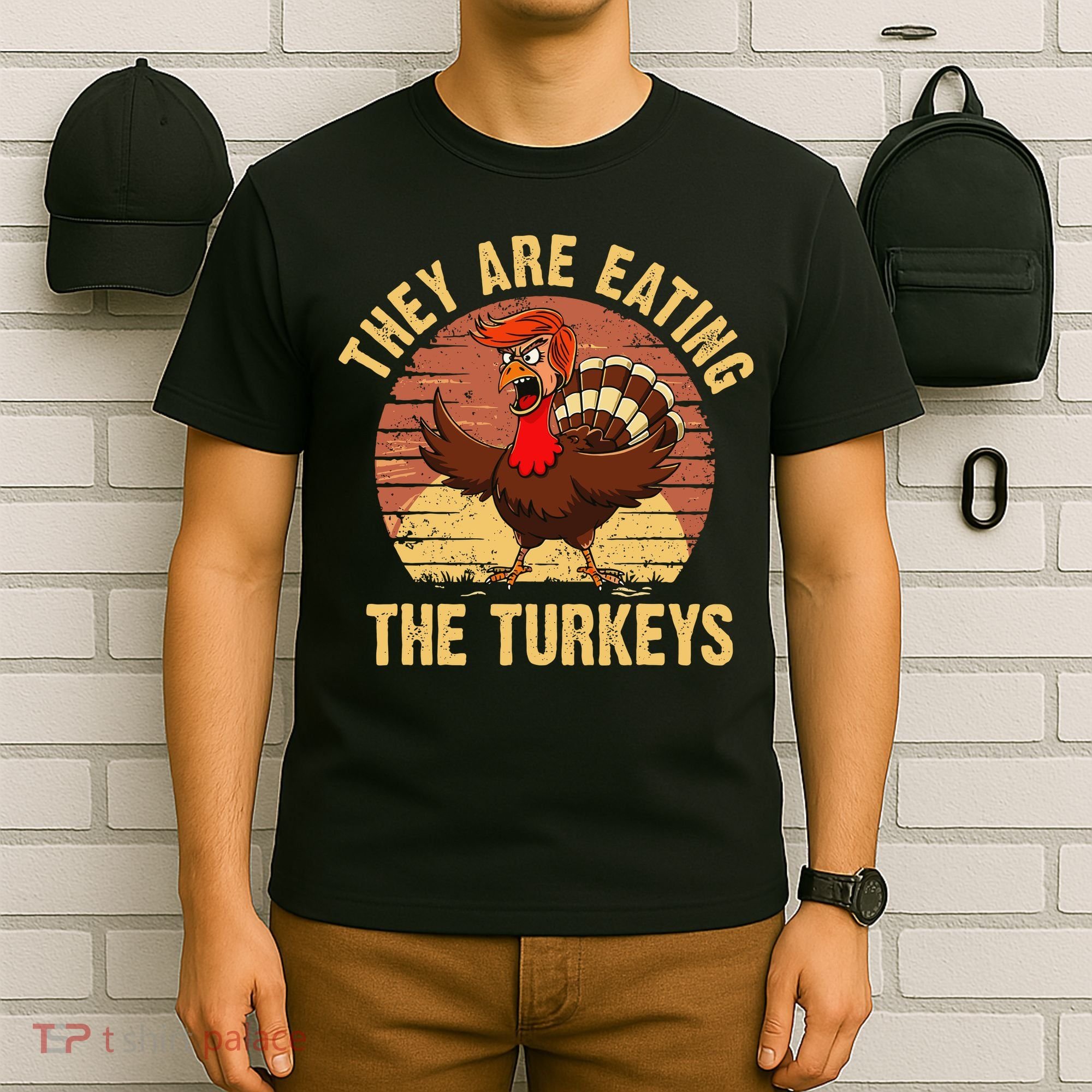 They Are Eating The Turkeys Thanksgiving Trump Humor Kamala T-Shirt