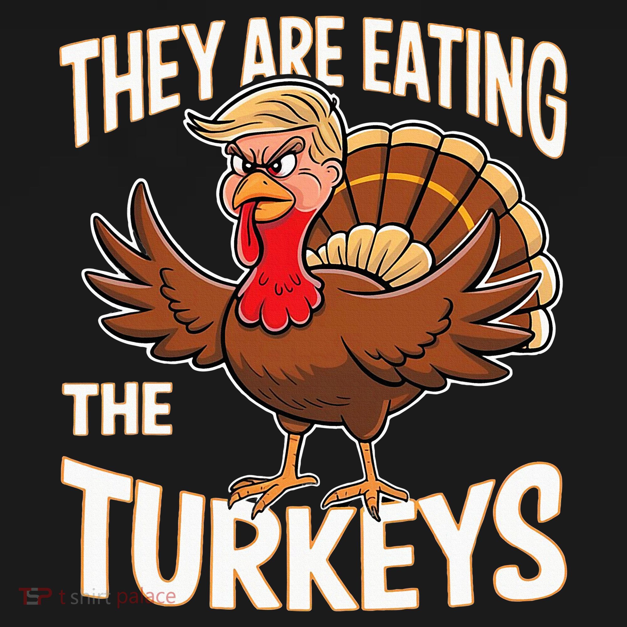 They Are Eating The Turkeys Thanksgiving Humor Women's Tank Top
