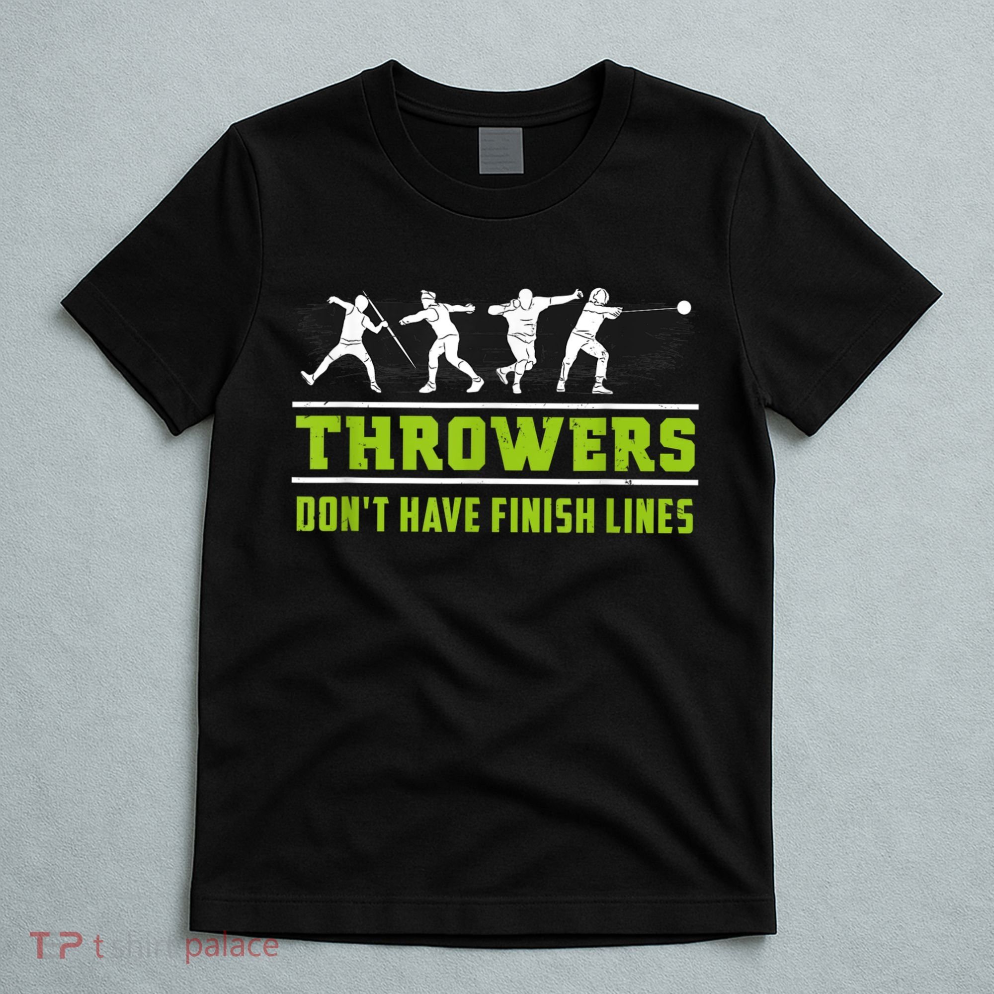 Track And Field Throwing Shot Put Outfit Finish Line T-Shirt