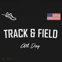 Track And Field Gifts Track Field All Day Usa Flag T-Shirt thumb 7