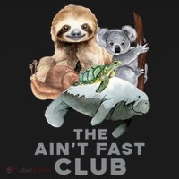 The Aint Fast Club Funny Cute Slow Animal Coaster thumb 2