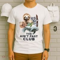 The Aint Fast Club Funny Cute Slow Animal T-Shirt thumb 6