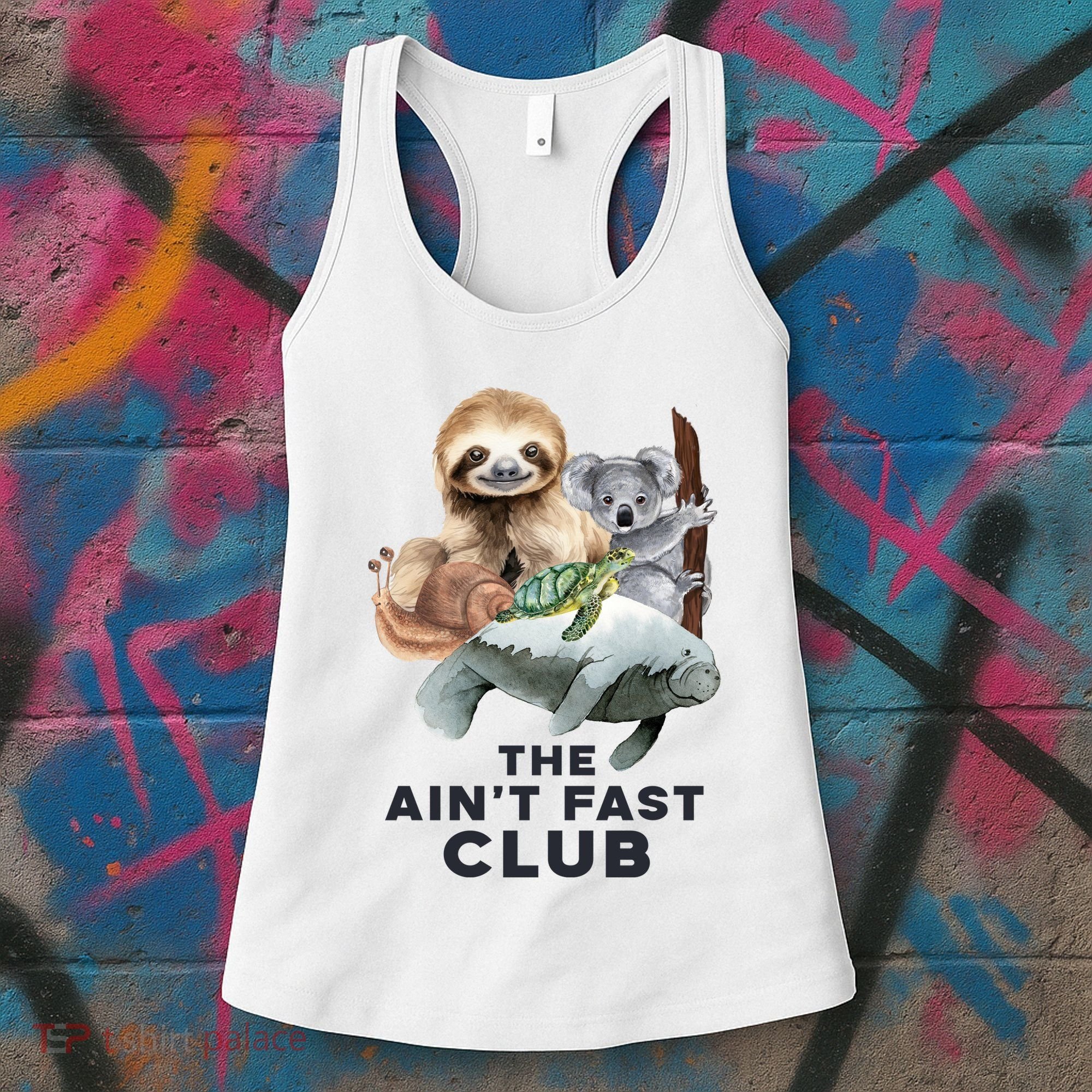 The Aint Fast Club Funny Cute Slow Animal Women's Tank Top