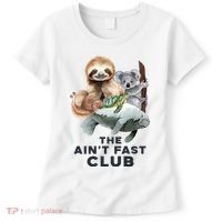 The Aint Fast Club Funny Cute Slow Animal Women's T-Shirt thumb 0