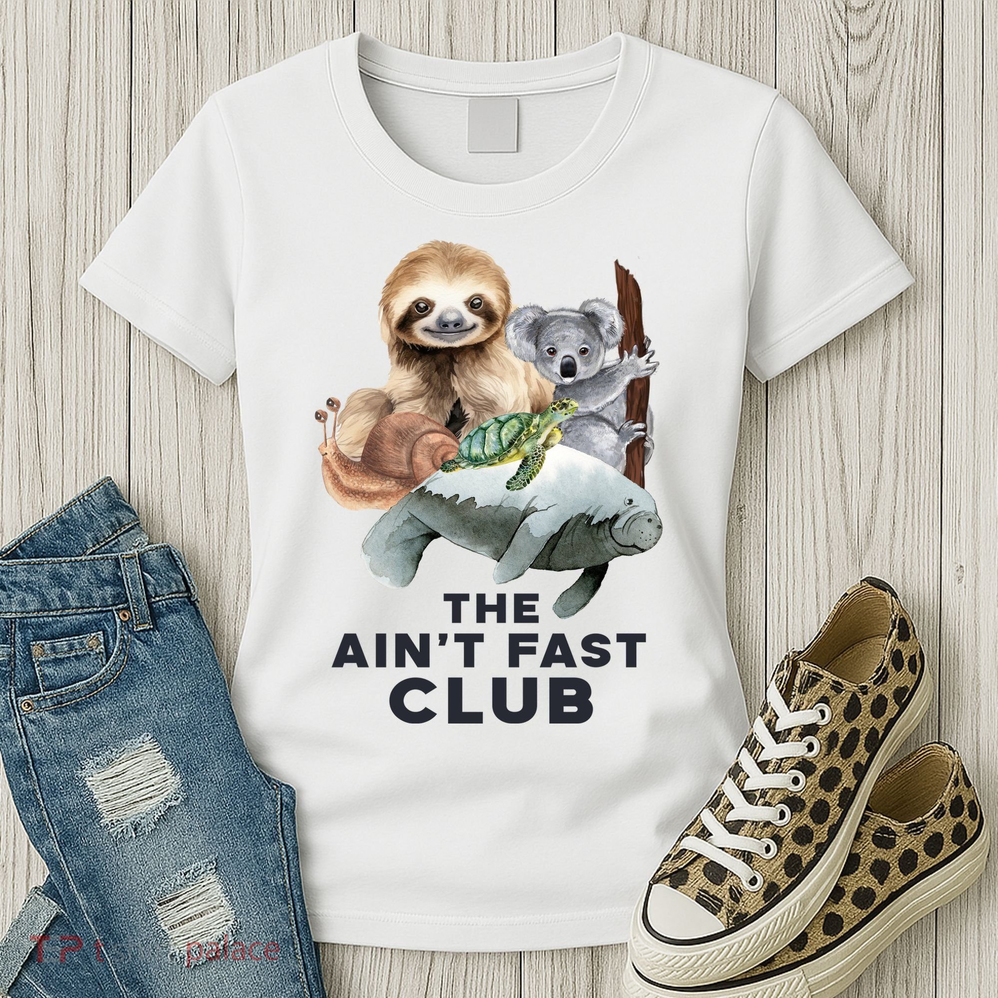 The Aint Fast Club Funny Cute Slow Animal Women's T-Shirt