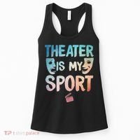Theater Art For Women Drama Actor Musical Theatre Lover Women's Tank Top thumb 0