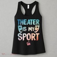 Theater Art For Women Drama Actor Musical Theatre Lover Women's Tank Top thumb 3