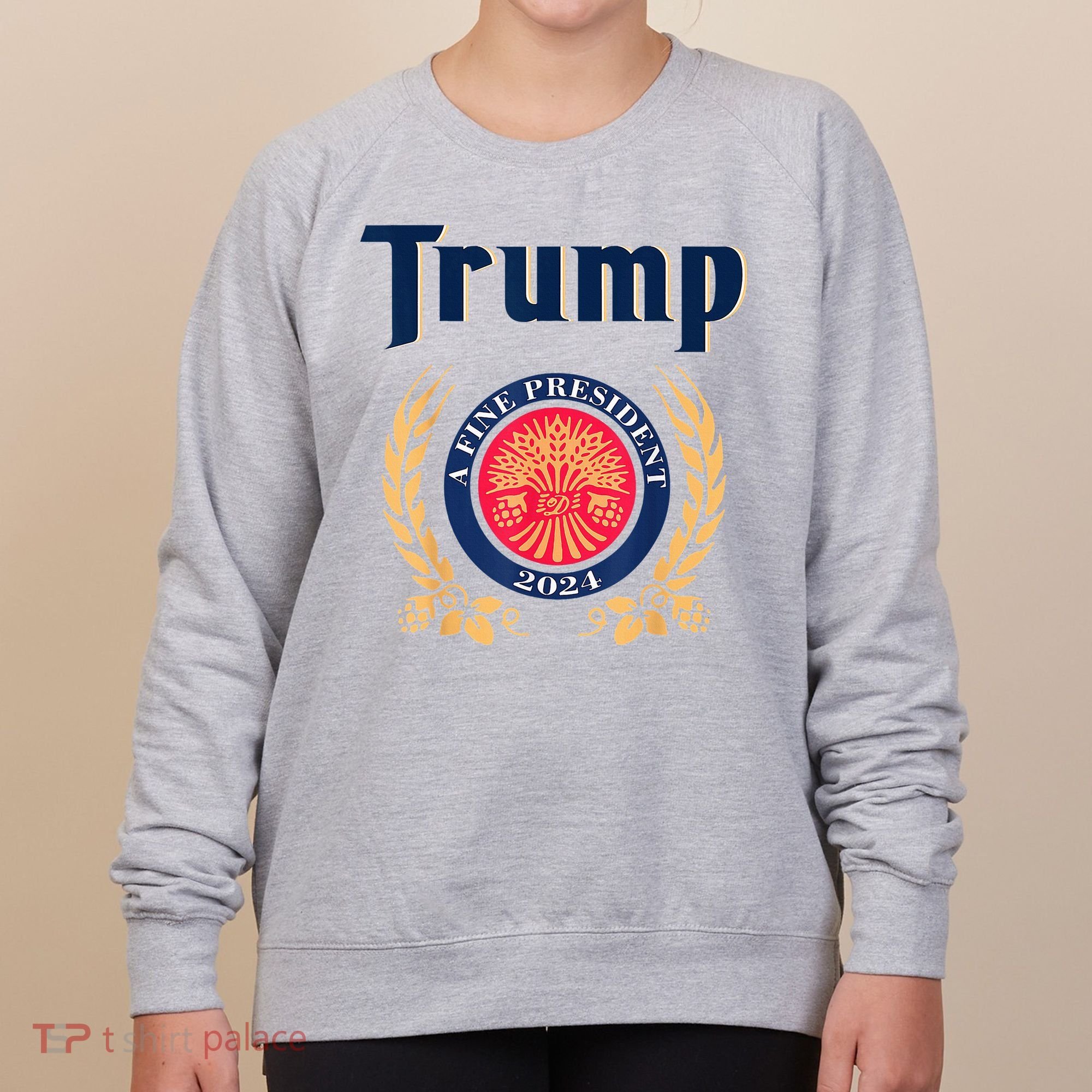 Trump A Fine President 2024 Women's Sweatshirt