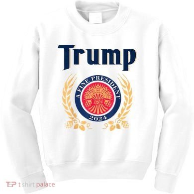 Trump A Fine President 2024 Kids Sweatshirt