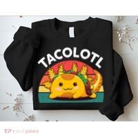 Taco Axolotl- Funny Taco Tuesday Mexican Sweatshirt thumb 2