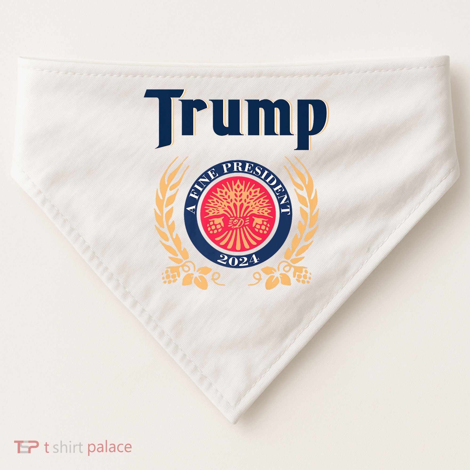 Trump A Fine President 2024 USA-Made Doggie Bandana