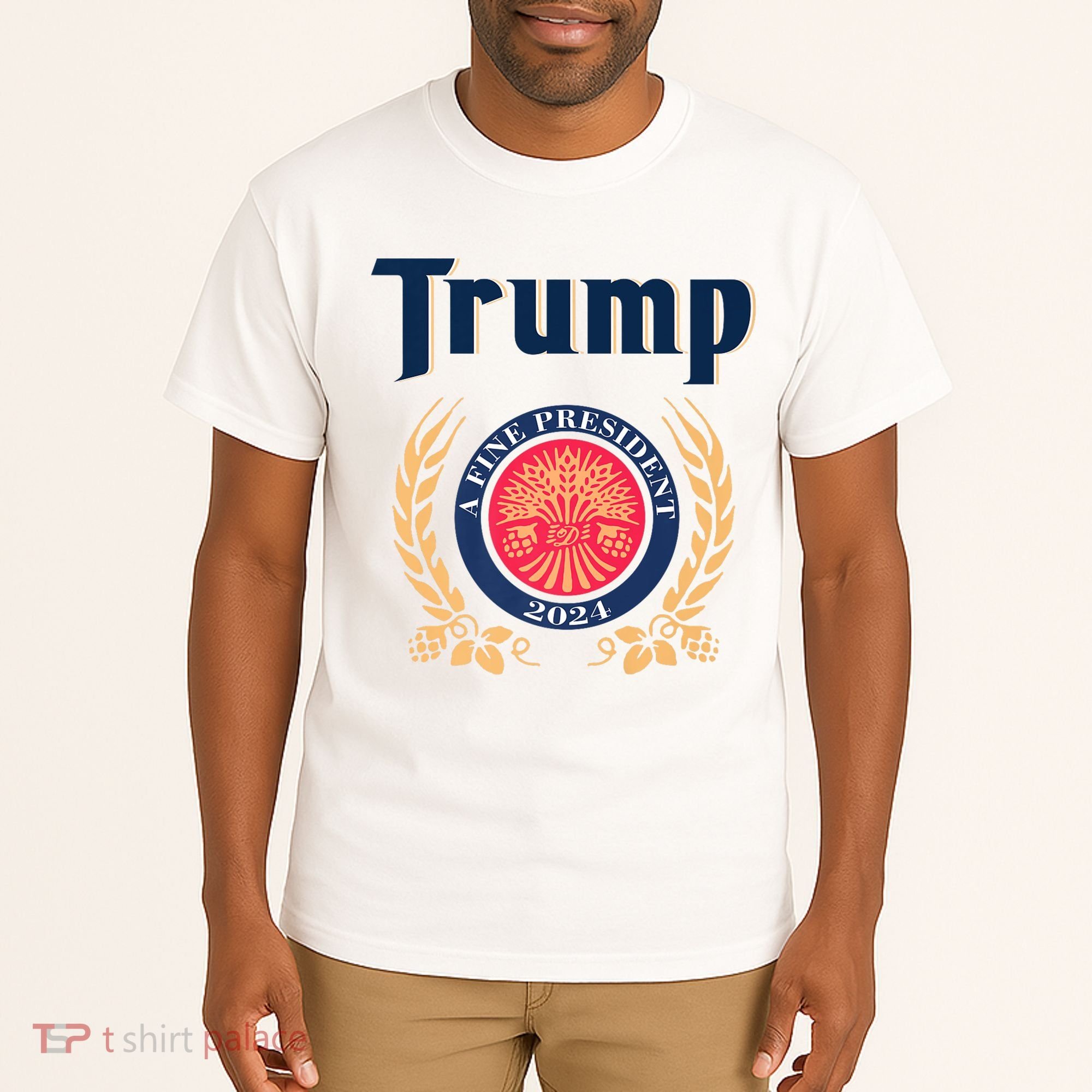 Trump A Fine President 2024 Tall T-Shirt