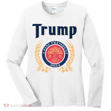 Trump A Fine President 2024 Women's Long Sleeve Shirt