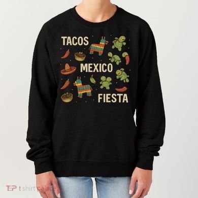 Tacos and Fiesta Celebration Women's Sweatshirt