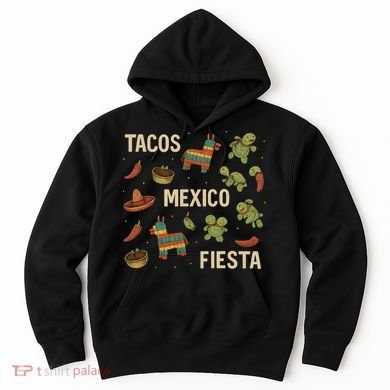 Tacos and Fiesta Celebration Hoodie
