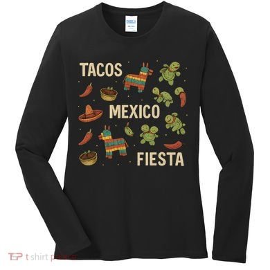 Tacos and Fiesta Celebration Women's Long Sleeve Shirt