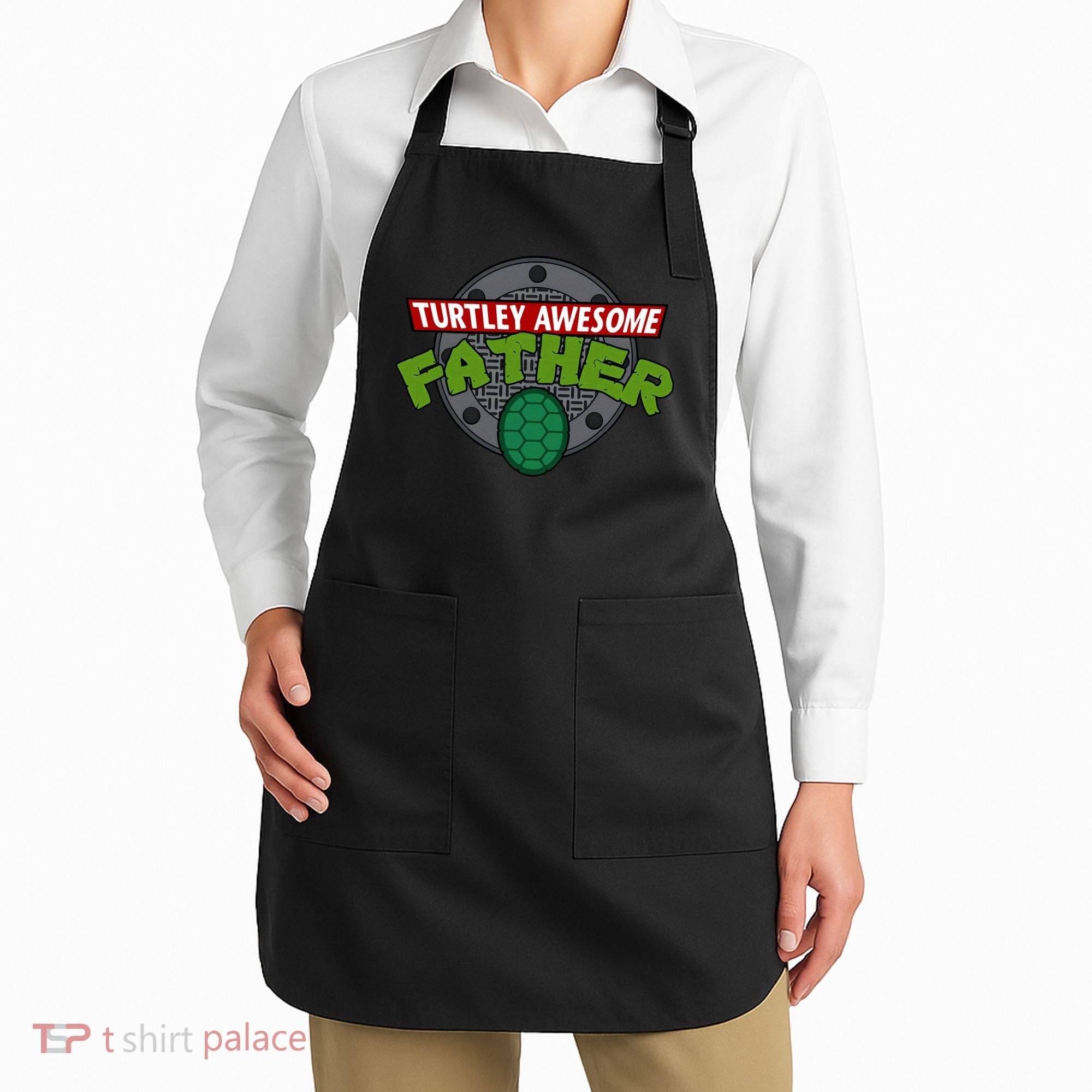 Turtley Awesome Father Awesome Fathers Day Apron