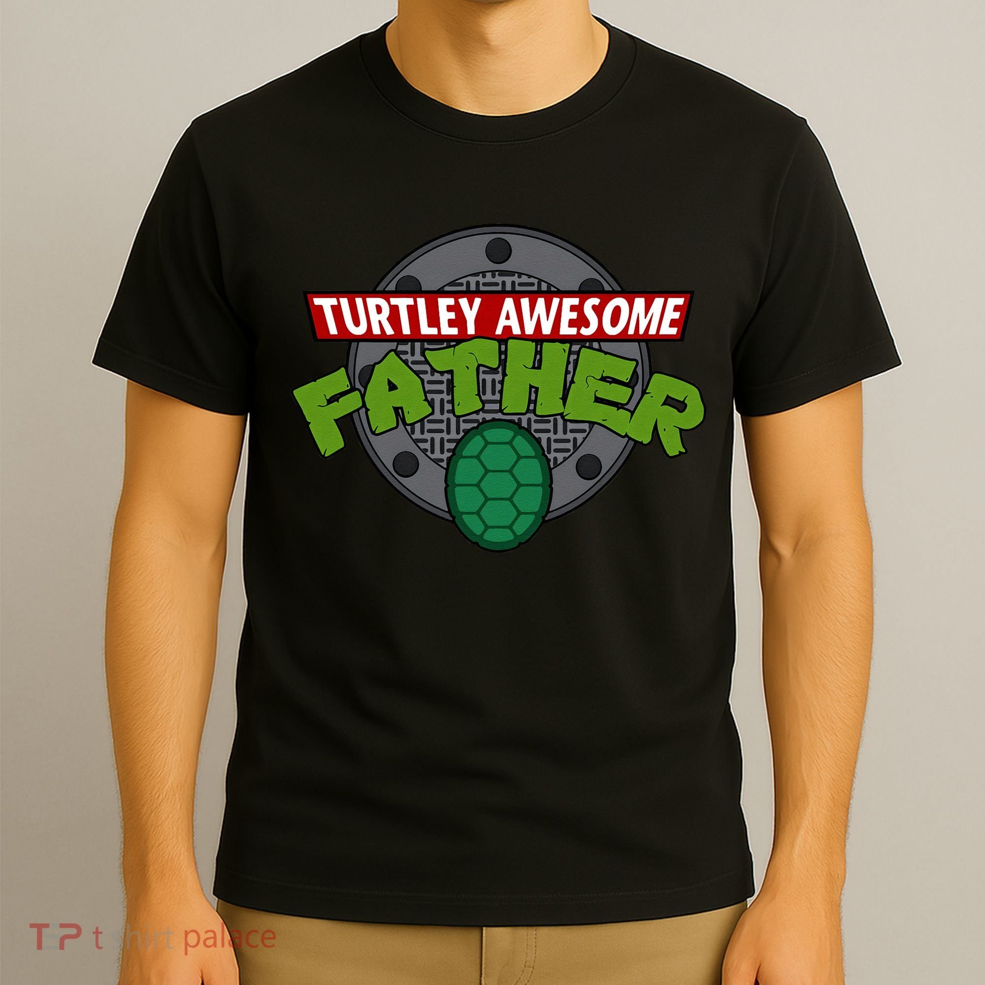 Turtley Awesome Father Awesome Fathers Day T-Shirt