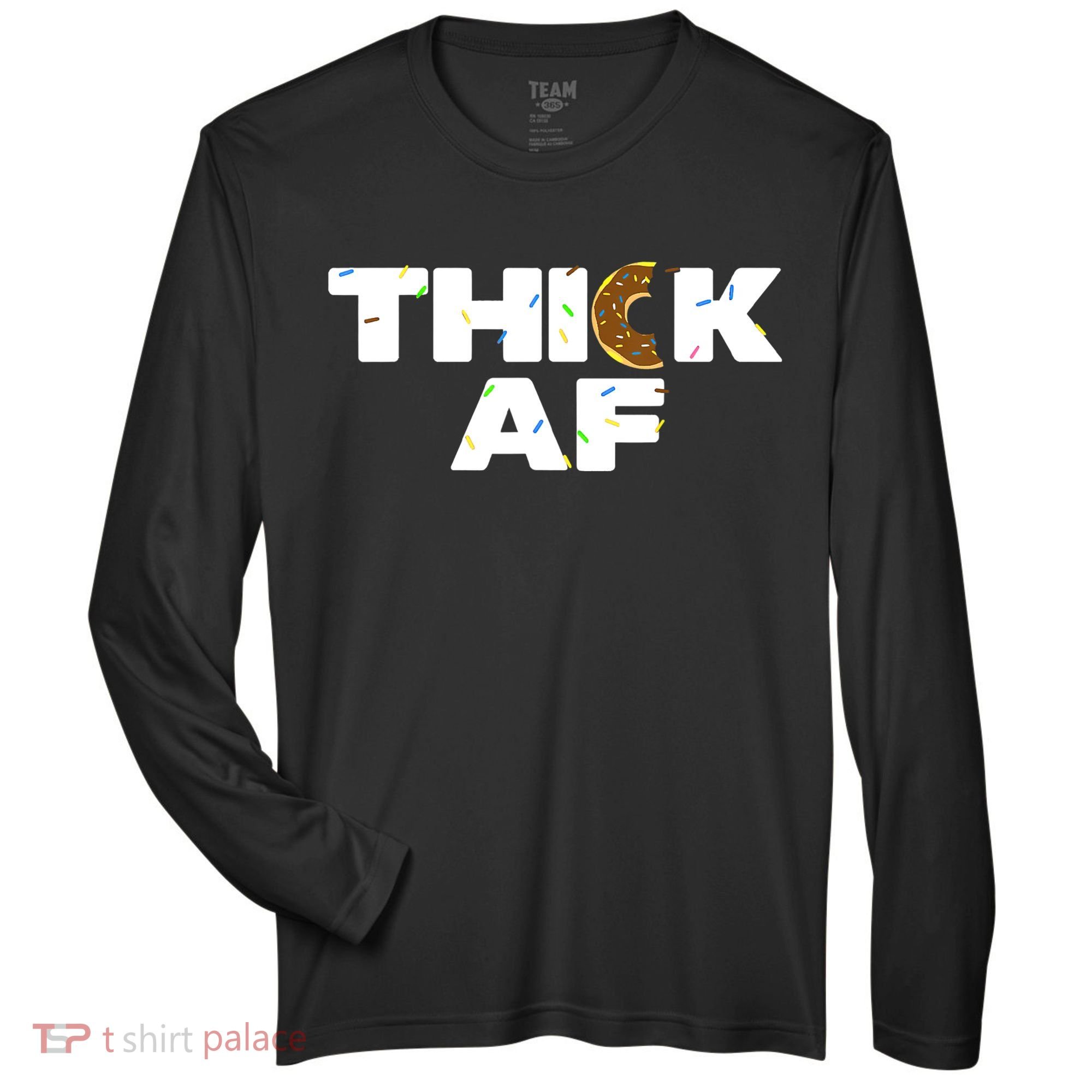 Thick AF Funny Donut Fitness Weightlifting Zone Performance Long-Sleeve T-Shirt