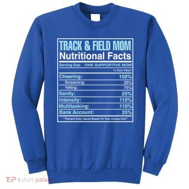 Track And Field Mom Nutritional Facts Marathon Runners Mama Gift Sweatshirt