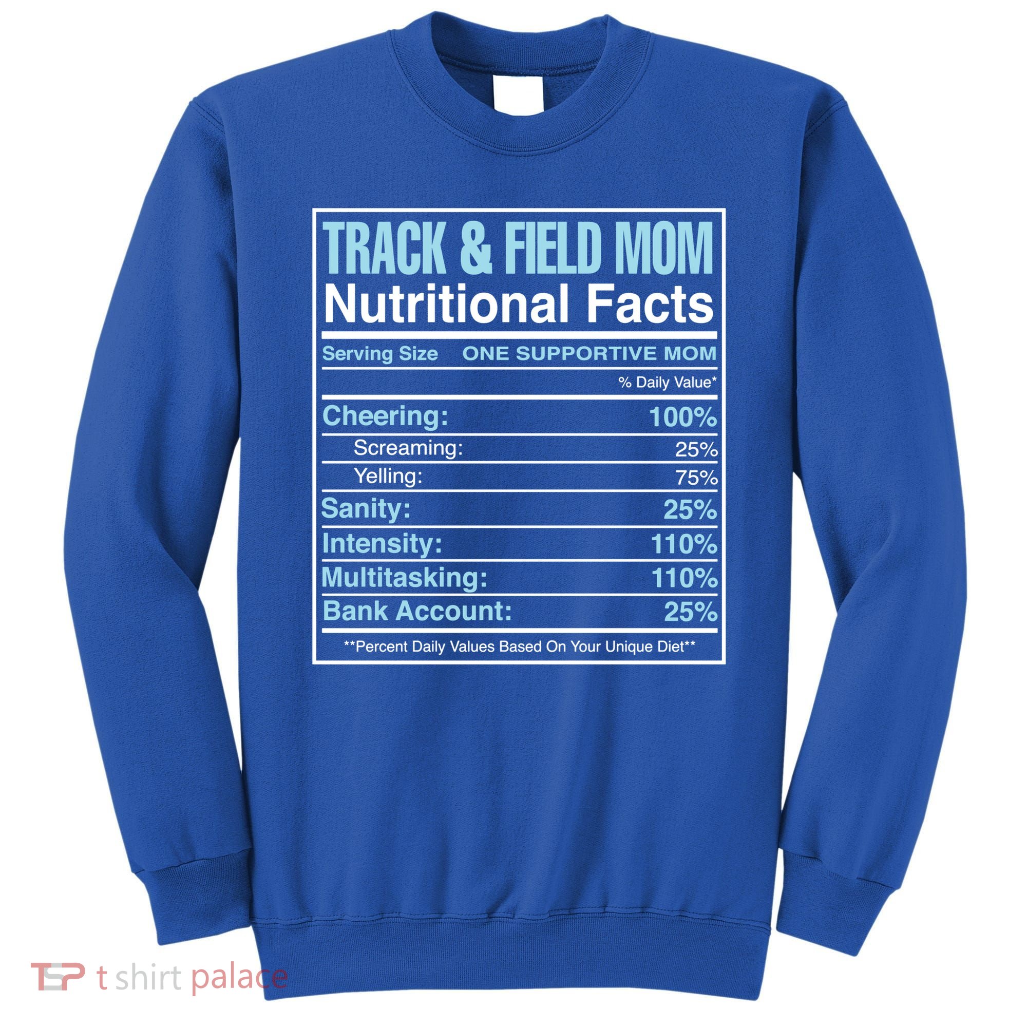 Track And Field Mom Nutritional Facts Marathon Runners Mama Gift Sweatshirt