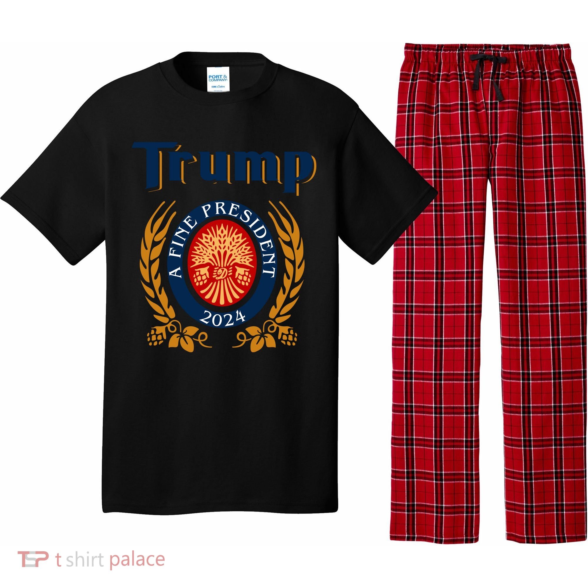 Trump A Fine President 2024 Pajama Set