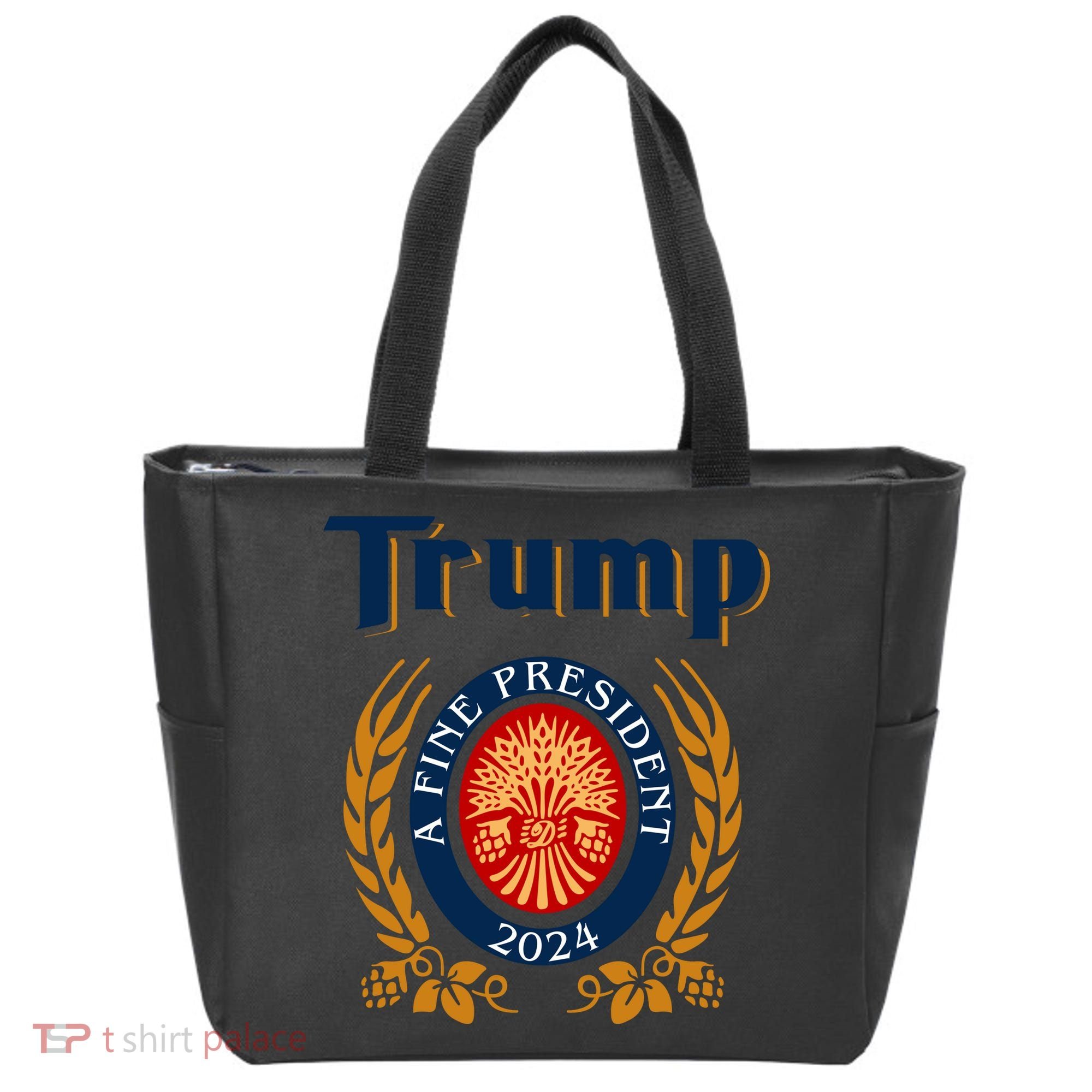 Trump A Fine President 2024 Tote Bag