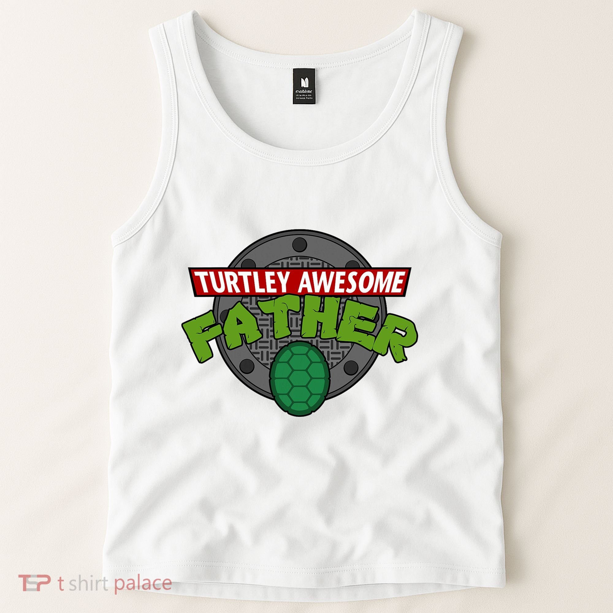 Turtley Awesome Father Awesome Fathers Day Tank Top